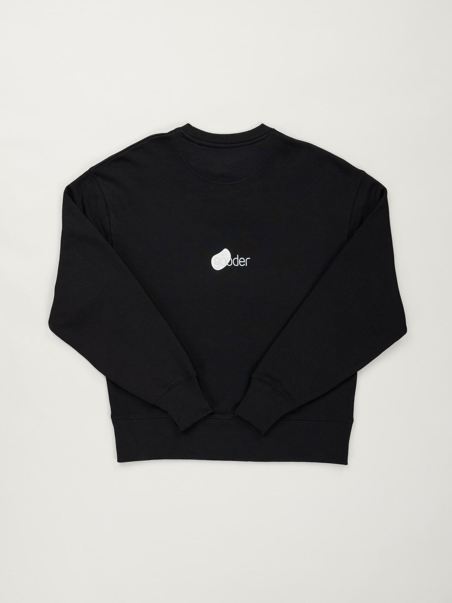 re gooder Sweatshirt unisex