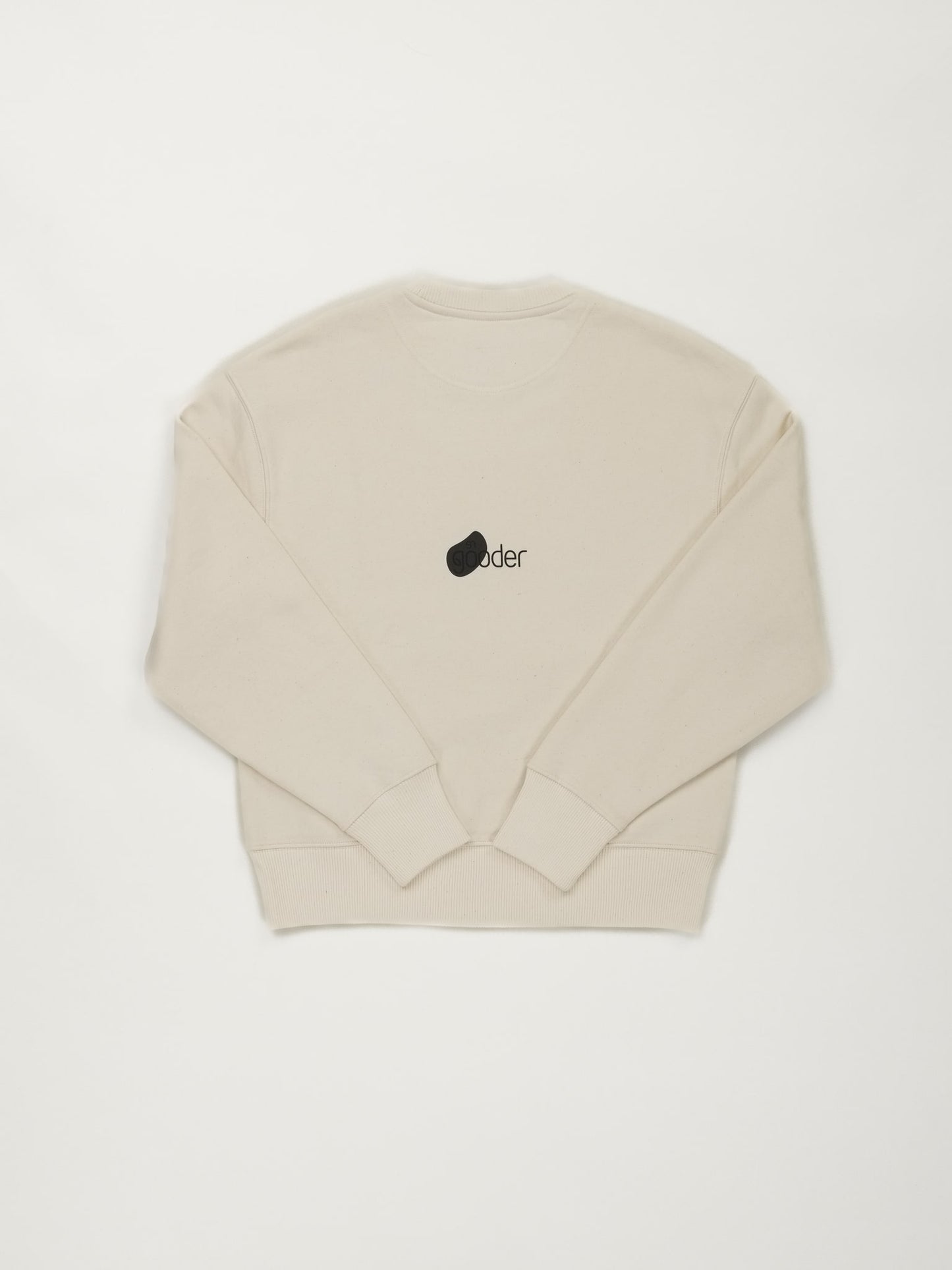re gooder Sweatshirt unisex